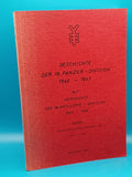 Die Truppengeschichte der 18. Panzer-Division 1940-1943. Mit 18. Artillerie Division 1943-44 und Heeres-Artillerie-Brigade 88 1944-45