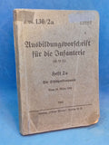H.Dv 130/2a. Training regulations for the infantry. Volume 2: The rifle company. 