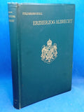Feldmarschall Erzherzog Albrecht.