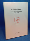 IV./Jagdgeschwader 3 - Chronik des Einsatzes einer Jagdgruppe