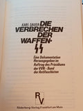 Waffen-SS Sammelband: Bericht ersten +letzten Gefechte  des SS-Geb.Jg.Ausb.-u.Ers.Btl 13 Leoben im April/Mai 1945/dazu beigebunden: Picknick zwischen Biarritz und Shitomir/Dienstaltersliste der SS 1935 und weitere Titel