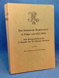 Das Infanterie-Regiment 12 (3. Folge von 1933-1945) Sein Kriegsschicksal im Verbande der 31. (Löwen-) Division