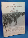 Die Grenadier-Divisionen der Waffen-SS.Teil 1