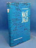 Nacht Jagd. Erlebnisse eines deutschen Fliegeroffiziers im 2. Weltkrieg.