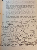 Die vergessene Pilz-Division. Geschichte der ehemaligen 282. Infanterie-Division. Band 1-4. Seltene Rarität!
