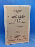 Schützen-ABC. Ein Handbuch für Lehrer und Schüler.
