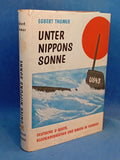 Unter Nippons Sonne. Deutsche U-Boote, Blockadebrecher und Basen in Fernost