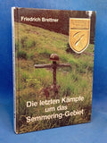 The last battles for the Semmering region: 9th Mountain Division