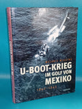 U-Boot-Krieg im Golf von Mexiko 1942-1943.