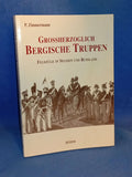Grossherzoglich Bergische Truppen: Feldzüge in Spanien und Russland