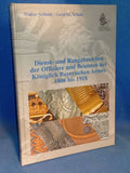 Dienst- und Rangabzeichen der offiziere und Beamte der Königlich Bayerischen Armee 1806 bis 1918