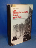 Der russisch-deutsche Krieg 1941 - 1945