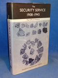 The Security Service 1908-1945 : The Official History