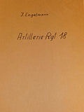 Lohn der Tapferkeit aus der Geschichte des Artillerie-Regimentes 18 der 18 Infanterie-Panzergrenadier-Division Liegnitz. Teil I-IV, so komplett!