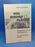 Hol nieder Flagge - Ereignisse um ein Standgericht. Ein authentischer Bericht