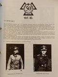 Vom Kampfverband zur Traditionsgemeinschaft. 50 Jahre 197. Infanteriedivision