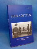 Seekadetten : die Jagd nach dem goldenen Stern 1944 - 1945