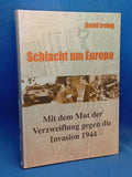 Schlacht um Europa - Mit dem Mut der Verzweiflung gegen die Invasion 1944