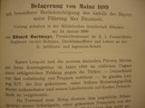 Jahrbuch der Militärischen Gesellschaft München. Jahrgang 1897/98. Aus dem Inhalt: Belagerung von Mainz 1689/ Bagneux 1870/71/ Reise in Klein-Asien.