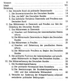The military system of the German Confederation and the struggle between Austria and Prussia for supremacy in Germany 1815-1866. 
