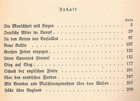 Triumph der deutschen Luftwaffe. Ein Buch vom Werdegang der Fliegerei und ihrem Einsatz im Froßdeutschen Freiheitskampf.