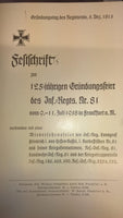 Festschrift zur 125jährigen Gründungs=Feier des Infanterie-Regiments Nr. 81 vom 9.-11. Juli 1938 in Frankfurt am Main.