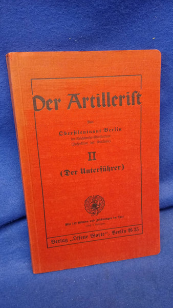 Der Artillerist - Band II: Der Unterführer.