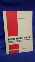 Balkan turmoil 1940 - 1941. Diplomatic and military preparation for the German crossing of the Danube