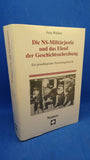The Nazi military justice and the misery of historiography. A basic research report.