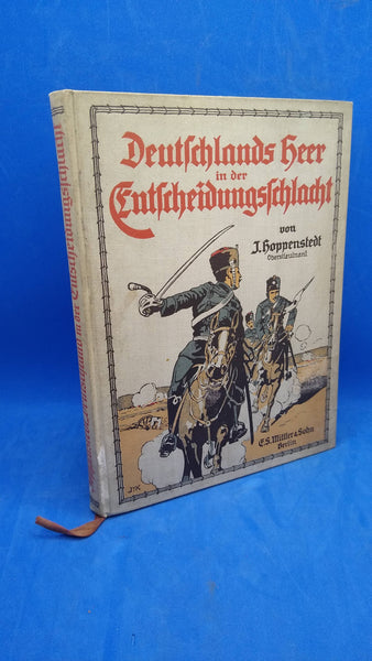 Germany's army in the decisive battle. Description of the most important military operations, skirmishes and battles of the Franco-Prussian War of 1870/71.