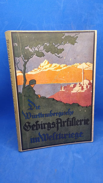 The Württemberg mountain artillery in World War 1915-18.