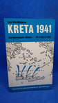 Crete 1941. The company "Merkur" on May 20th. until 1.6.1941. From the series: Individual Writings on the Military History of the Second World War, Volume 3.