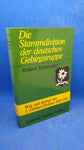 The main division of the German mountain troops. Path and fight of the 1st Mountain Division 1935 - 1945