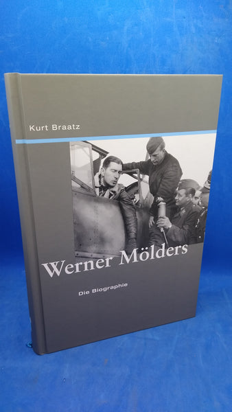 Werner Mölders: Die Biographie. Seltenes Exemplar!
