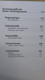 Enzyklopädie deutscher Kriegsschiffe Großkampfschiffe, Kreuzer, Kanonenboote, Torpedoboote und Zerstörer bis 1945