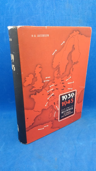 1939-1945. Der Zweite Weltkrieg in Chronik und Dokumenten
