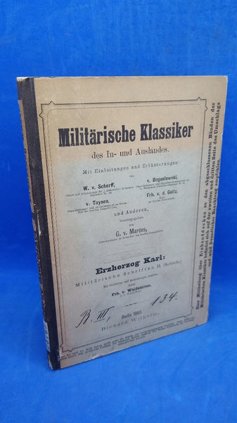Militärische Klassiker des In- und Auslandes. Erzherzog Karl: Militärische Schriften II.