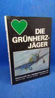 Die Grünherz-Jäger - Bildchronik des Jagdgeschwaders 54.