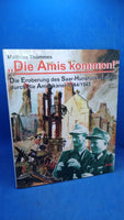 Die Amis kommen!', Die Eroberung der Eifel durch die Amerikaner 1944/1945