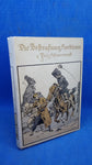 Die Bestrafung Serbiens. Schilderungen aus dem Weltkrieg 1914-16.