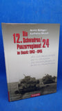 Die 12. Schwadron / Panzerregiment 24 im Einsatz 1943 - 1945 - Bild- und Einsatzchronik der 12. Schwadron des Panzerregiments 24 im Einsatz