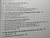 Die Sächsische Armee zur Zeit Napoleons: Die Reorganisation von 1810. Längst vergriffenes Exemplar!