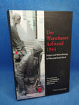 Der Warschauer Aufstand 1944. Ereignis und Wahrnehmung in Polen und Deutschland