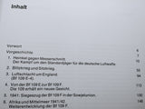 Die 109: Die Entwicklung eines legendären Flugzeugs