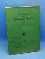 M.Dv. Nr. 49. Bestimmungen für den Dienst an Bord (D.a.B.). Heft 3: Wach- und Sicherheitsdienst.