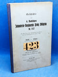 Geschichte des 4. Badischen Infanterie-Regiments Prinz Wilhelm Nr. 112.Mannschaftsausgabe. 3. bis 1912 ergänzte Ausgabe.