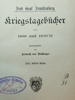 Fred Graf Frankenberg. Kriegstagebücher von 1866 und 1870/71.