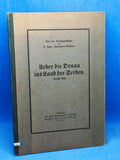 Über die Donau ins Land der Serben. Herbst 1915. Aus der Kriegsgeschichte der 11. bayrischen Infanterie-Division.