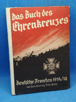 Deutsche Fronten 1914-18. Das Buch des Ehrenkreuzes.