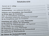 Der sowjetrussische Partisanenkrieg 1941 bis 1944 im Spiegel deutscher Kampfanweisungen und Befehle.